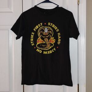 Cobra Kai Strike First Strike Hard No Mercy  tee tshirt  Sz S